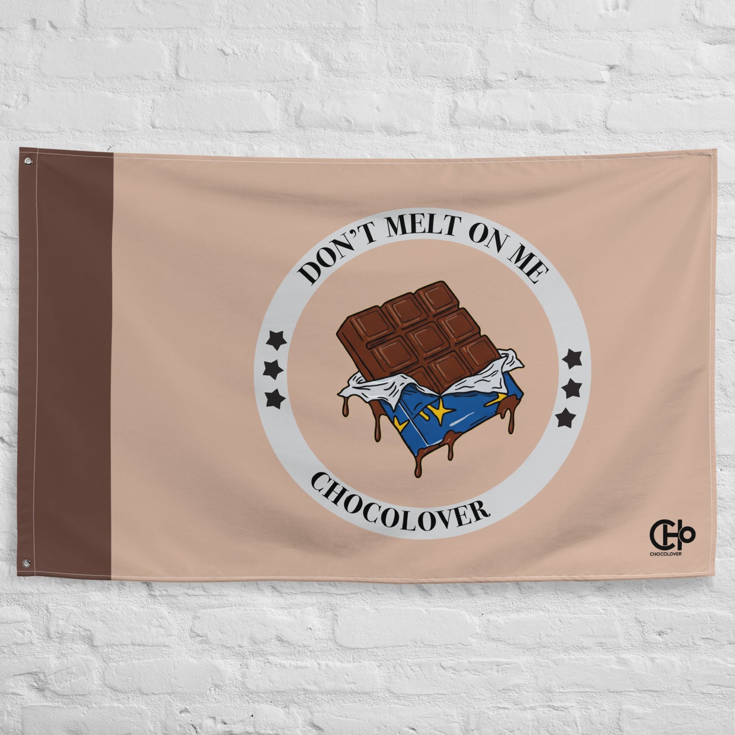 ChocoAddict - Don't Melt On Me Flag